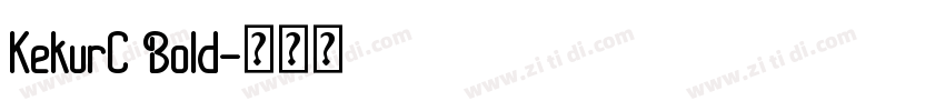 KekurC Bold字体转换